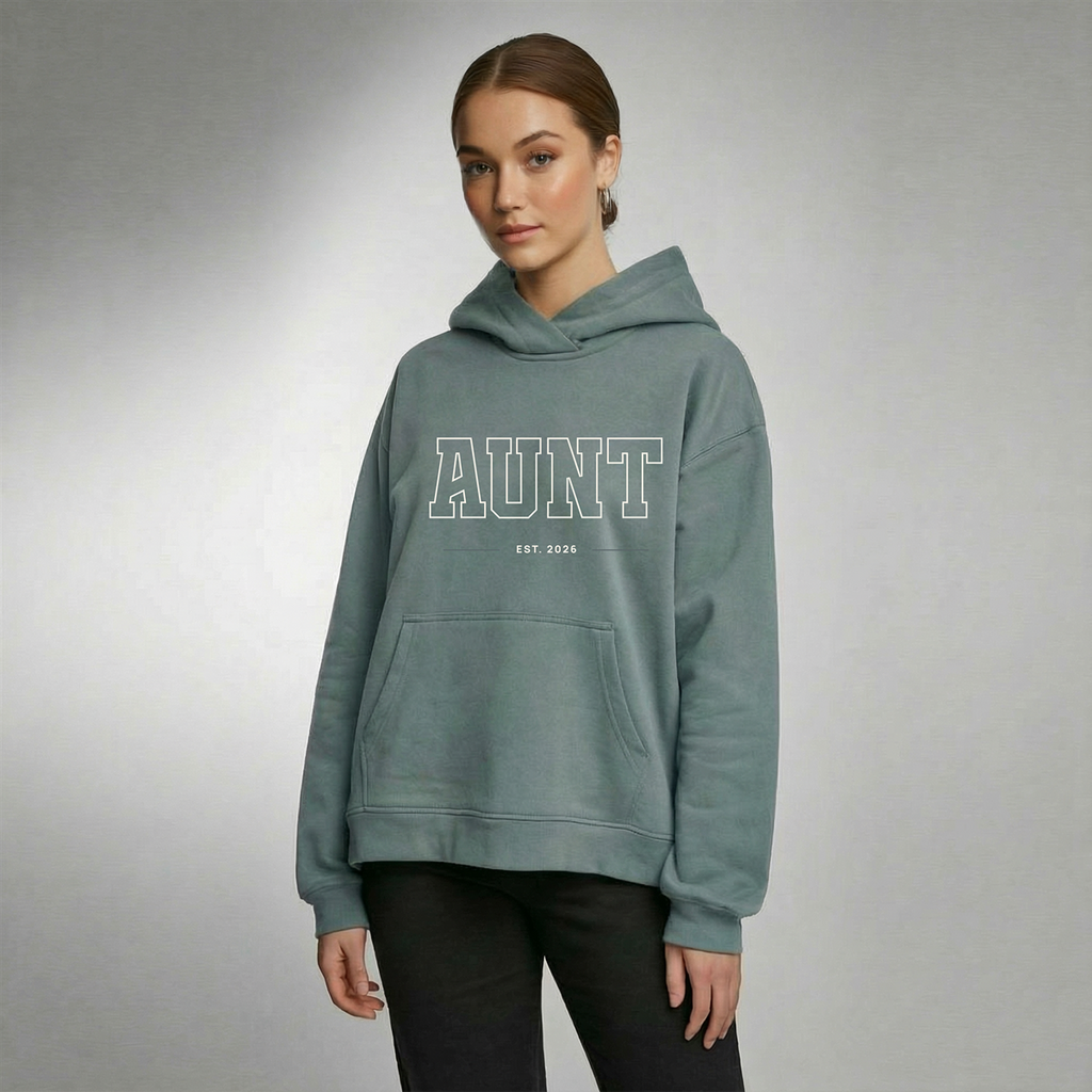 AUNT EST. 2026 Sweatshirt / Hoodie