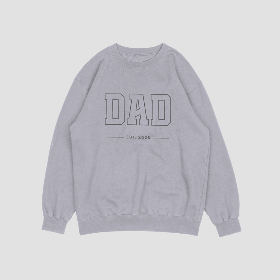DAD EST. 2026 Sweatshirt / Hoodie