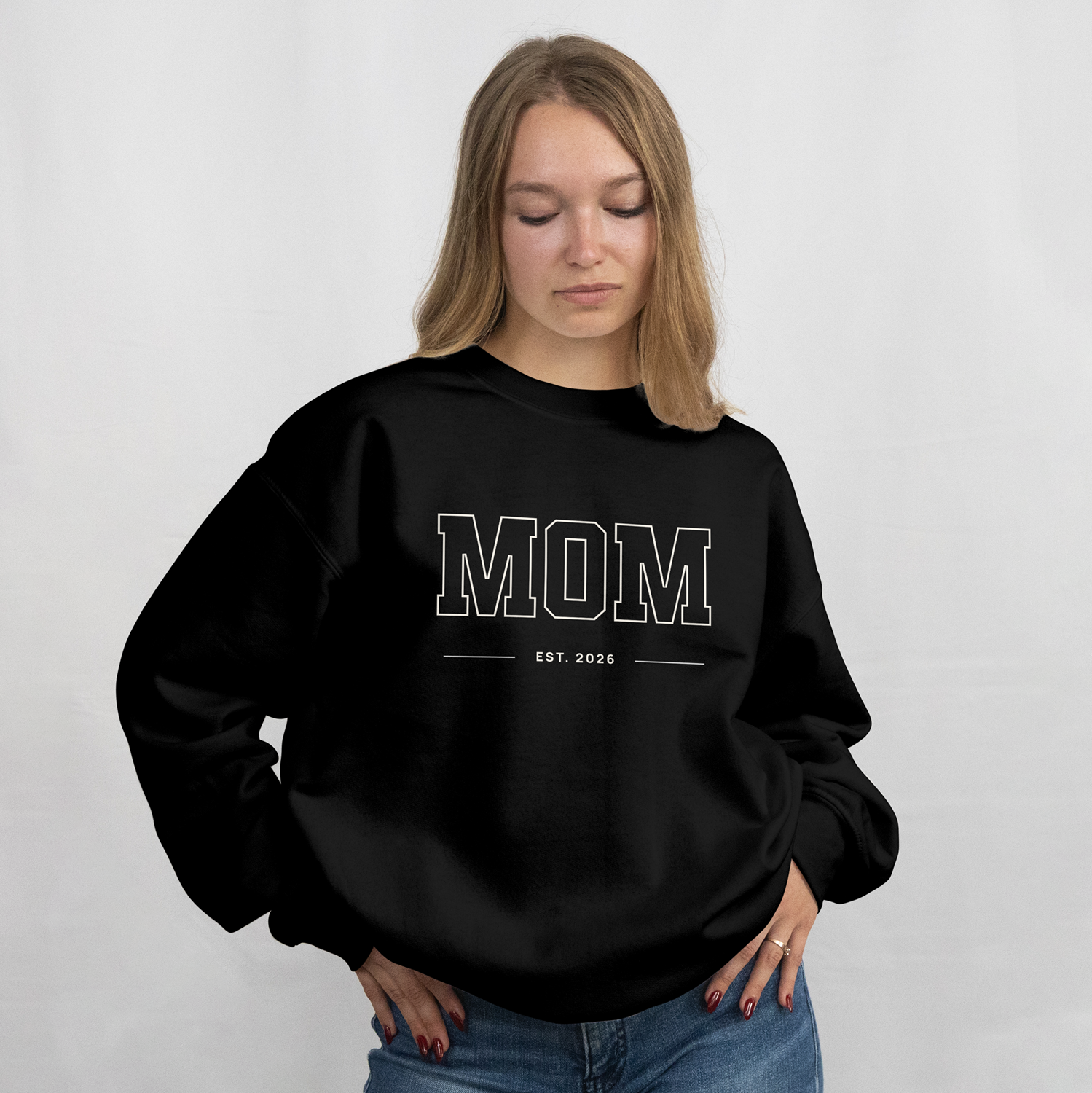 MOM EST. 2026 Sweatshirt / Hoodie