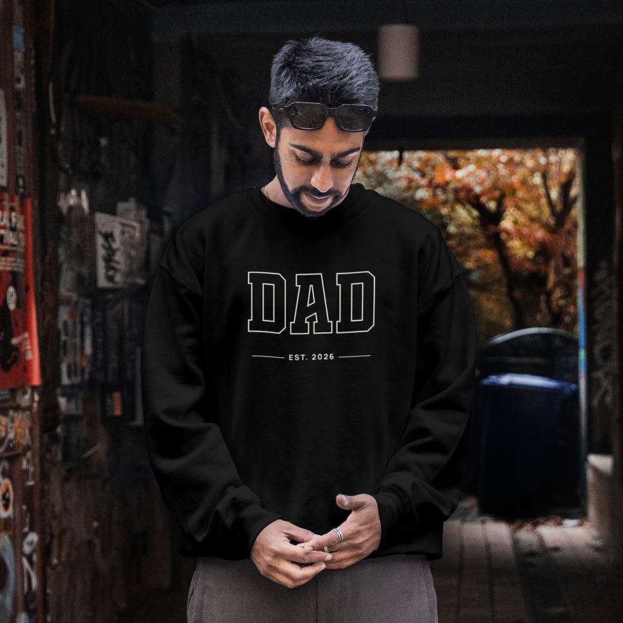 DAD EST. 2026 Sweatshirt / Hoodie